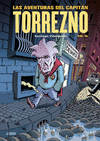 LAS AVENTURAS DEL CAPITN TORREZNO, VOLUMEN 3. CAPITAL DE PROVINCIAS DEL DOLOR Y