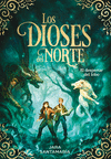 EL DESPERTAR DEL LOBO (LOS DIOSES DEL NORTE 5)