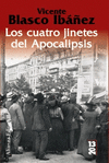 LOS CUATRO JINETES DEL APOCALIPSIS