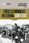 CRISIS ECONMICAS EN ESPAA, 1300-2012