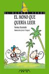 EL MONO QUE QUERIA LEER