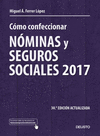 CMO CONFECCIONAR NMINAS Y SEGUROS SOCIALES 2017