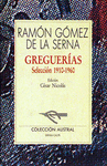 GREGUERAS. SELECCIN, 1910-1960