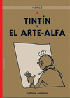 TINTÍN Y EL ARTE-ALFA (ED. 2011)