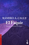 EL FAQUIR. SEGUIDO DE EN BUSCA DEL FAQUIR