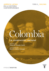 COLOMBIA. LA CONSTRUCCIN NACIONAL. TOMO 2 (1830/1880)