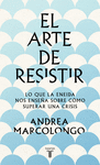 EL ARTE DE RESISITIR