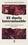 DUELO INTERMINABLE, EL