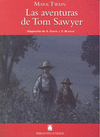 LAS AVENTURAS DE TOM SAWYER -M. TWAIN-