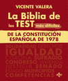 LA BIBLIA DE LOS TEST MS DIFCILES DE LA CONSTITUCIN ESPAOLA DE 1978