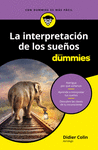 LA INTERPRETACION DE LOS SUEOS PARA DUMMIES