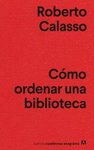 CMO ORDENAR UNA BIBLIOTECA