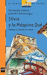 SILVIA Y LA MQUINA QU