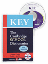 KEY - THE CAMBRIDGE SCHOOL DICTIONARIES - NIVEL AVANZADO