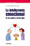 LA INTELIGENCIA EMOCIONAL DE LOS PADRES Y DE LOS HIJOS