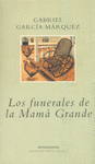 LOS FUNERALES DE LA MAM GRANDE