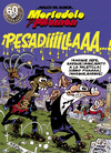 MAGOS HUMOR MORTADELO 58. PESADILLA