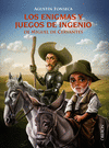 LOS ENIGMAS Y JUEGOS DE INGENIO DE MIGUEL DE CERVANTES