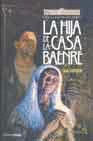 LA HIJA DE LA CASA BAENRE (LIRIEL, LA ELFA OSCURA 1)
