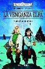 LA VENGANZA ELFA