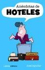 ANCDOTAS DE HOTELES