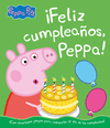 FELIZ CUMPLEAOS, PEPPA! (UN CUENTO DE PEPPA PIG)