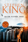 QUIEN PIERDE PAGA (TRILOGA BILL HODGES 2)