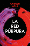LA RED PRPURA (LA NOVIA GITANA 2)