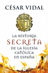 LA HISTORIA SECRETA DE LA IGLESIA CATLICA