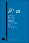 DAISY MILLER / OTRA VUELTA DE TUERCA