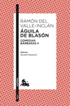 GUILA DE BLASN. COMEDIAS BRBARAS II