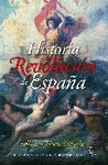 HISTORIA DE LA REVOLUCION DE ESPAA
