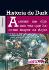 ODIO EL ROSA. HISTORIA DE DARK