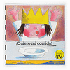 QUIERO MI COMIDA!