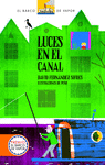 BVN. LUCES EN EL CANAL (CARTONE)