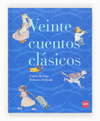 VEINTE CUENTOS CLSICOS