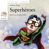 SUPERHROES