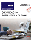 CUADERNO DEL ALUMNO. ORGANIZACIN EMPRESARIAL Y DE RECURSOS HUMANOS (UF0517). CE