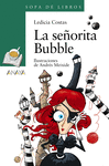 LA SEORITA BUBBLE