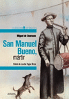 SAN MANUEL BUENO, MRTIR