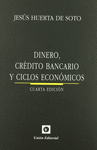 DINERO, CRDITO BANCARIO Y CICLOS ECONMICOS (4. EDICIN)