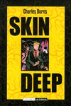 SKIN DEEP