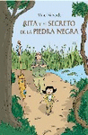 RITA Y EL SECRETO DE LA PIEDRA NEGRA