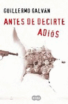 ANTES DE DECIRTE ADIOS