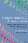 COCINA TRADICIONAL DE NUESTRAS FIESTAS,LA