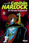 CAPITN HARLOCK 2. EL PIRATA ESPACIAL