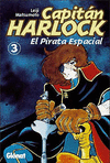 CAPITAN HARLOCK 3. EL PIRATA ESPACIAL