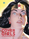 COVERGIRLS. LAS HERONAS DE DC COMICS