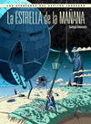 LA ESTRELLA DE LA MAANA (LAS AVENTURAS DEL CAPITN TORREZNO)