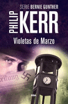 VIOLETAS DE MARZO (BERLIN NOIR, I)